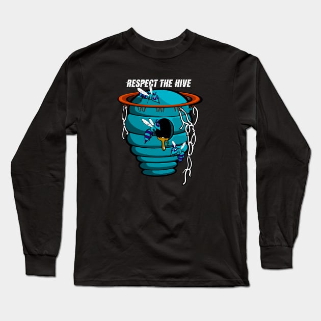 Respect The Hive Long Sleeve T-Shirt by ThePunkPanther